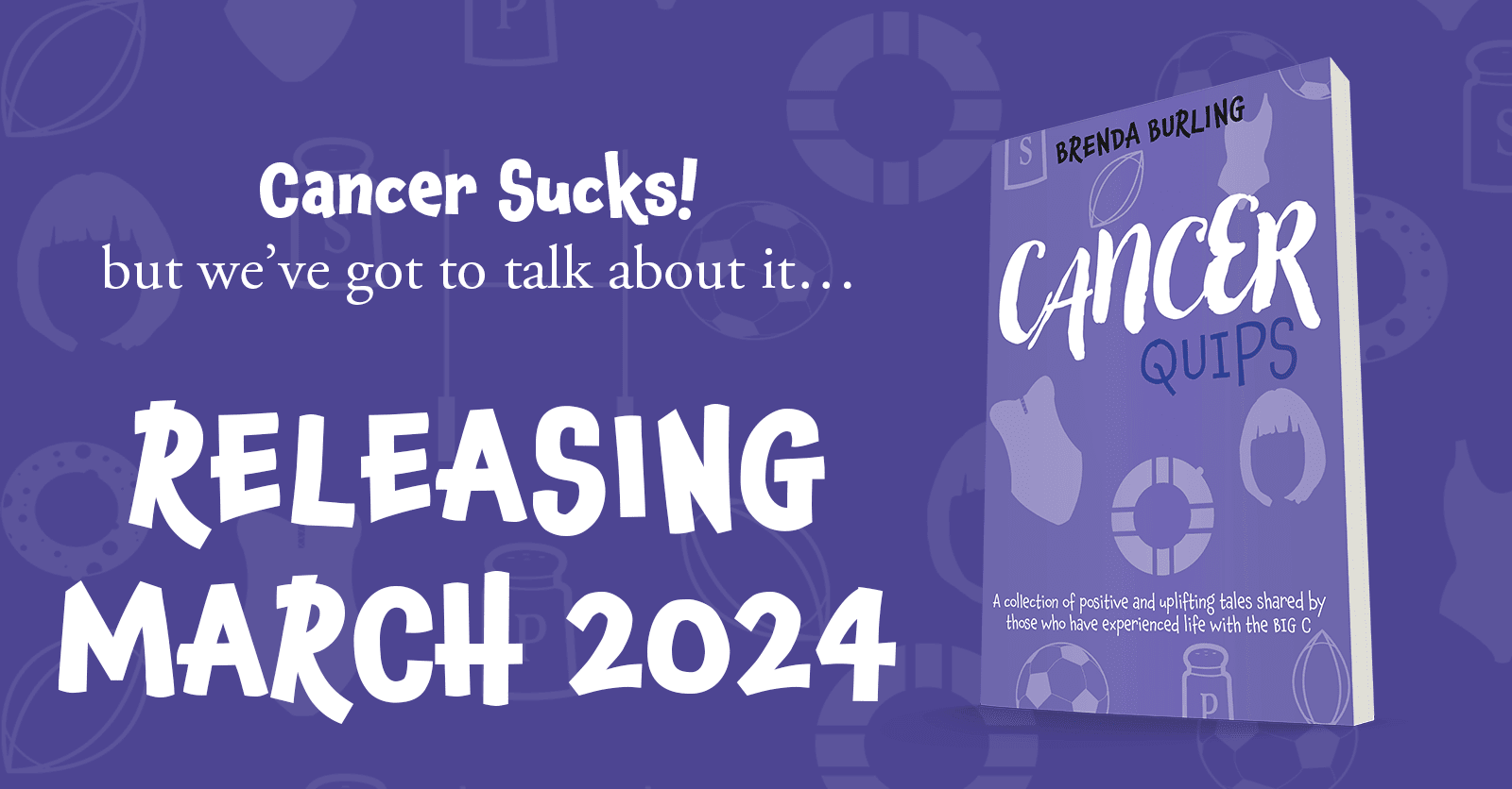 Promotional graphic for Cancer Quips by Brenda Burling
